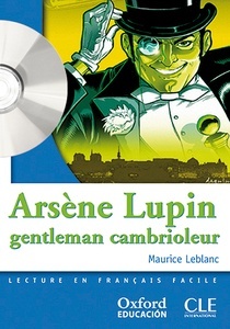 Arsène Lupin, gentleman cambrioleur + CD (Niveau 2)