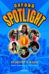 Oxford Spotlight 1 Student's Pack Spanish