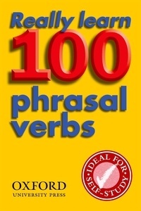Really Learn 100 Phrasal Verbs N.E