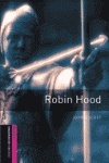 Oxford Bookworms Starter. Robin Hood