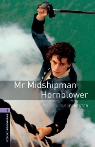 Oxford Bookworms 4. Mr Midshipman Hornblower