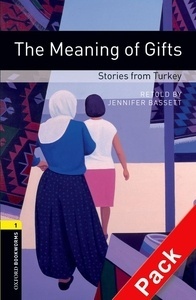 Oxford Bookworms 1. The Meaning of Gifts. Stories from Turkey CD Pack
