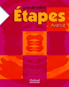 Etapes Avancé Livre de l'élève