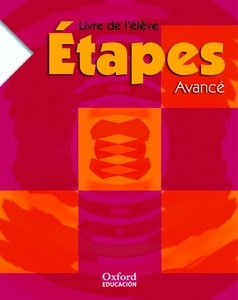 Etapes Avancé Livre de l'élève