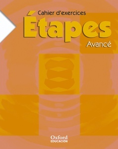 Etapes Avancé Cahier d'exercices
