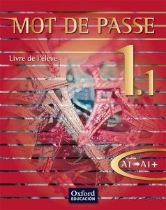 Mot de passe 1,1 Livre de l'élève (A1,A1+)