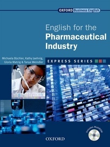 English for the Pharmaceutical Industry Student's Book with Multi-ROM