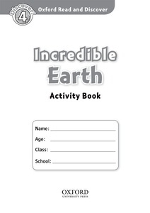 Incredible Earth : Activity Book (ORD 4)