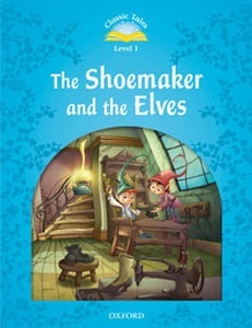 CT1 (2nd Edition) The Shoemaker and the Elves with e-Book x{0026} Audio on CD-ROM/Audio CD