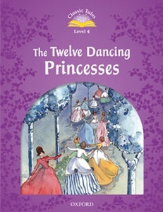 CT 4 The Twelve Dancing Princesses. Pack with eBook and MultiROM (2ed)