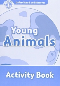 Young Animals Activity Book (ORD 1)