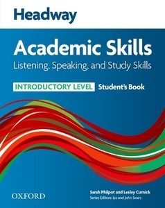 Headway Academic Skills: Introductory Listening and Speaking Skills. Student's Book