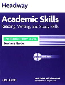 Headway Academic Skills Introductory Reading, Writing and Study Skills Teacher's Guide with Tests CD-ROM