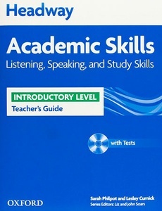 Headway Academic Skills Introductory Listening Speaking and Study Skills Teacher's Guide with Tests CD-ROM