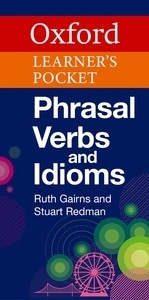 Oxford Learner's Pocket Phrasal Verbs and Idioms (B1-C2)