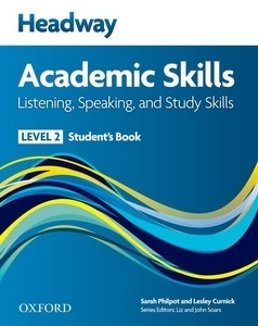 Headway Academic Skills 2 Listening and Speaking Student's Book