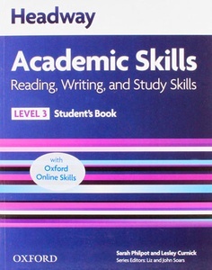Headway Academic Skills 3 Reading, Writing and Study Skills Student's Book with Online Practice Access