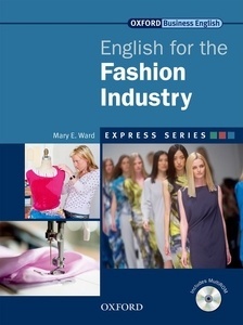 English For the Fashion Industry  Student's Book with MultiROM