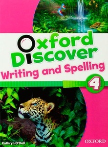 Oxford Discover 4 Writing x{0026} Spelling Book
