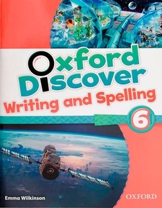 Oxford Discover 6 Writing and Spelling Book