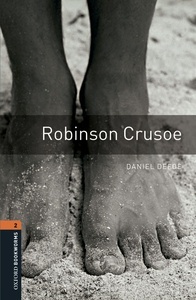 Oxford Bookworms 2. Robinson Crusoe Digital Pack