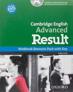 Cambridge English Advanced. Result Workbook with Key + CD-ROM