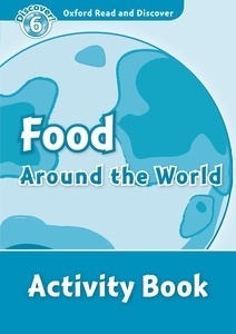 Food Around The World : Activity Book (ORD 6)