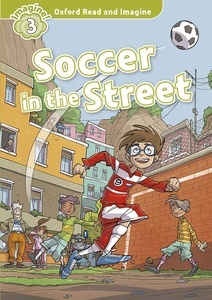 Oxford Read x{0026} Imagine 3 Soccer In The Street Pack