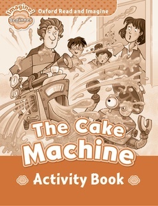 The Cake Machine (ORI 1 Activity Book)