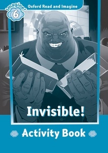 Invisible (ORI 6  Activity Book)