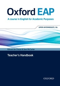 Oxford English for Academic Purposes Upper-Intermediate: Teacher s Book and DVD Pack