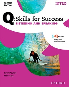 Q: Skills for Success Listening and Speaking Introductory Students Book Pack