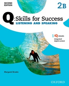 Q Skills for Success Listening and Speaking 2 Split Student's Book Pack Part B