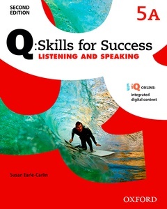 Q Skills for Success Listening x{0026} Speaking 5 Split Student's Book Pack Part A