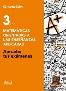 Aprueba Matemáticas Aplicadas 3º ESO. Cuaderno del Alumno.