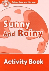 Sunny and Rainy : Activity Book (ORD 2)