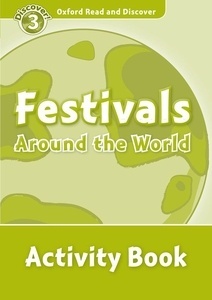 Festivals Around the World : Activity Book (ORD 3)