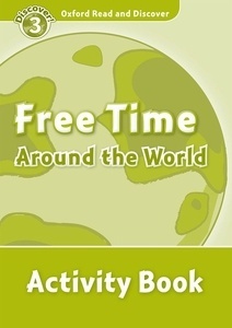 Free Time Around the World : Activity Book (ORD 3)