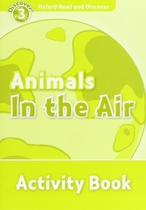 Animals In the Air : Activity Book (ORD 3)