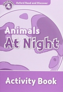 Animals at Night : Activity Book (ORD 4)