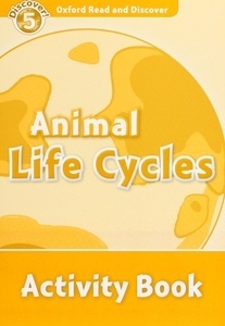 Animal Life Cycles : Activity Book (ORD 5)