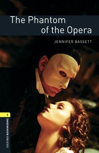 Oxford Bookworms 1. The Phantom of the Opera MP3 Pack