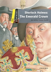 Dominoes 1. Sherlock Holmes the Emerald Crown MP3 Pack