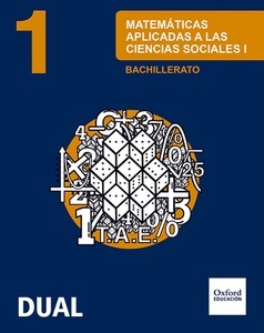 Matemáticas Ciencias Sociales 1.º Bachillerato Inicia Dual. Libro del Alumno