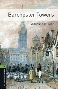 Oxford Bookworms 6. Barchester Towers MP3 Pack