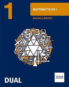 Matemáticas Ciencias Naturales 1.º Bachillerato Inicia Dual. Libro del Alumno