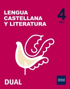 Inicia Dual Lengua Castellana y Literatura 4.º ESO. Libro del Alumno