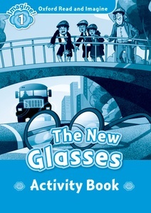 Oxford Read and Imagine 1. The New Glasses Activity Book