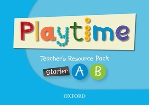 Playtime Starter, A x{0026} B Teacher's Resource Pack