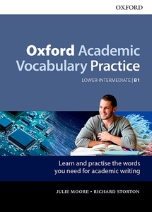 Oxford Academic Vocabulary Practice: Lower-Intermediate B1